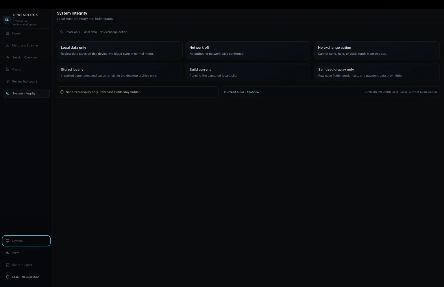 SpreadLock System Integrity — actual dark interface